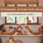 Top 10 At Home Date Ideas for Couples