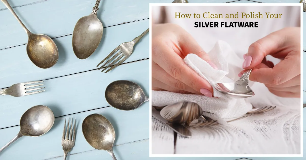 How to Polish Silverware at Home - Easy Step-by-Step Guide for a Brilliant Shine